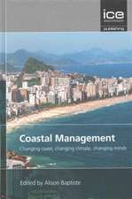 Coastal Management – Changing coast, changing climate, changing minds