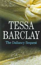 The Dallancy Bequest