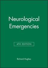 Neurological Emergencies Fourth Edition