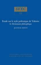 Etude sur le Style Polémique de Voltaire – Le `Dictionnaire philosophique`