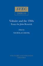 Voltaire and the 1760s – Essays for John Renwick