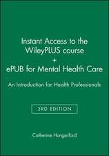 Instant Access to the Wileyplus Course + Epub for Mental Health Care