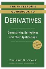 The Investor's Guidebook to Derivatives