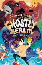 Double O Stephen and the Ghostly Realm