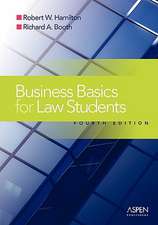 Business Basics Law Students: Essential Concepts and Applications