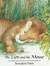 The Lion and the Mouse: And Other Fun Facts