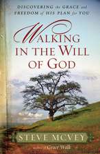 Walking in the Will of God