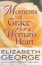 Moments of Grace for a Woman's Heart