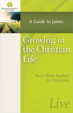 Growing in the Christian Life