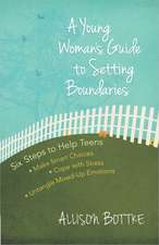 A Young Woman's Guide to Setting Boundaries