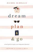 Dream, Plan, and Go