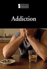 Addiction