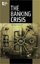 The Banking Crisis