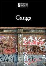 Gangs