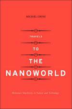 Travels To The Nanoworld