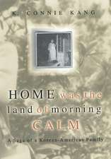 Home Was The Land Of Morning Calm