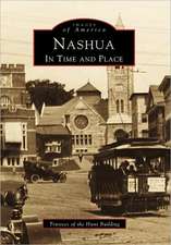 Nashua: In Time and Place