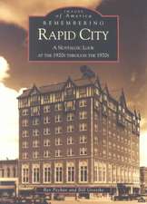 Remembering Rapid City: A Nostalgic Look at the 1920s Through the 1970s