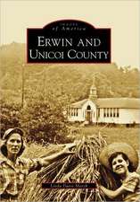 Erwin and Unicoi County