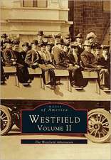 Westfield Volume II