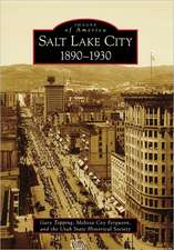 Salt Lake City: 1890-1930