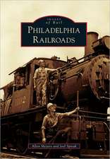 Philadelphia Railroads