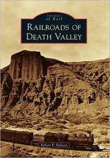 Railroads of Death Valley