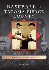 Baseball in Tacoma-Pierce County