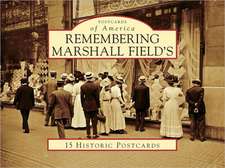 Remembering Marshall Field's