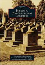 Historic Congressional Cemetery