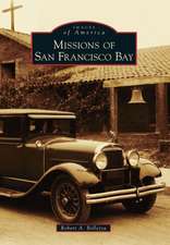 Missions of San Francisco Bay