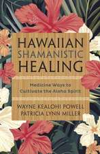 Hawaiian Shamanistic Healing