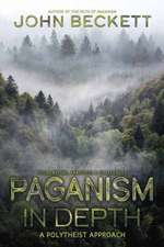 Paganism in Depth