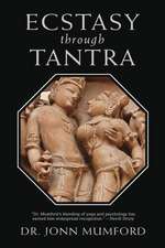 Ecstasy Through Tantra