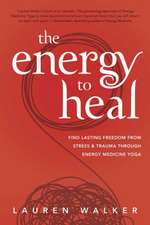 The Energy to Heal