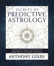 Secrets of Predictive Astrology