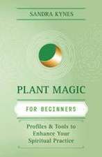 Plant Magic for Beginners