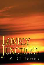 Lemos, R: Lonely Junctions