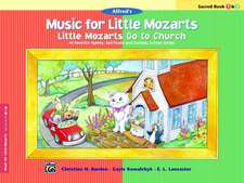 Little Mozarts Go to Church, Sacred Book 1 & 2