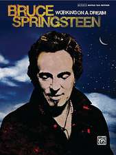 Bruce Springsteen -- Working on a Dream: Authentic Guitar Tab