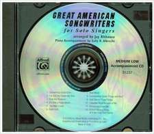 Great American Songwriters for Solo Singers: 12 Contemporary Settings of Favorites from the Great American Songbook for Solo Voice and Piano (Low Voic