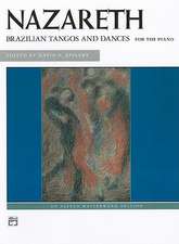 Brazilian Tangos and Dances for the Piano