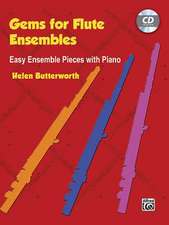 Gems for Flute Ensembles: Easy Ensemble Pieces with Piano, Book & CD