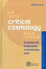 Critical Cosmology