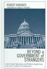 Beyond a Government of Strangers