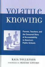 Tollefson, K: Volatile Knowing