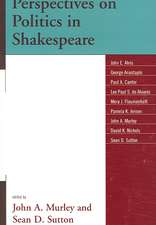 Perspectives on Politics in Shakespeare