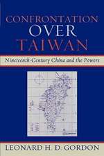 Confrontation Over Taiwan