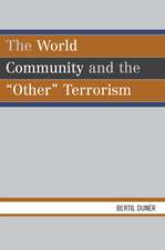 The World Community and the 'Other' Terrorism