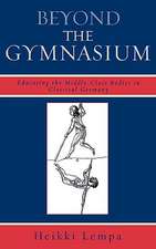 Beyond the Gymnasium